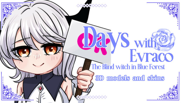 Days with Evraco: The Blind witch in Blue Forest - 3D models and skins