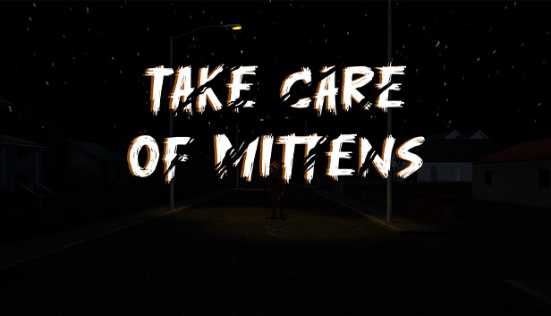 Take Care Of Mittens