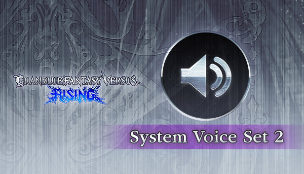 Granblue Fantasy Versus: Rising - System Voice Set 2