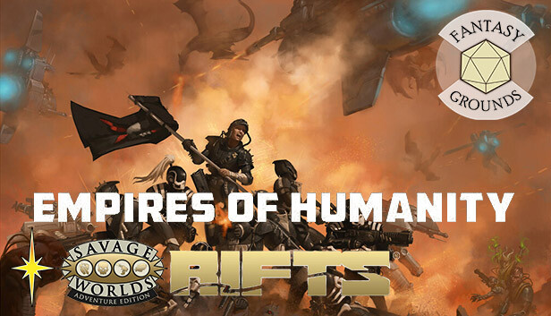 Fantasy Grounds - Savage Rifts North America: Empires of Humanity