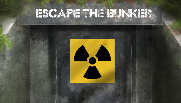 Escape the Bunker