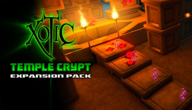 Xotic DLC: Temple Crypt Expansion Pack