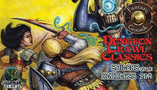 Fantasy Grounds - Dungeon Crawl Classics #67: Sailors on the Starless Sea (DCC)