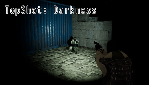 TopShot: Darkness