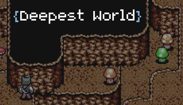 Deepest World