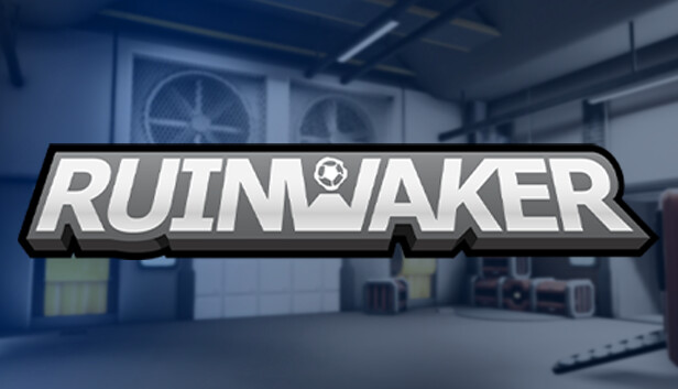 RUINWAKER