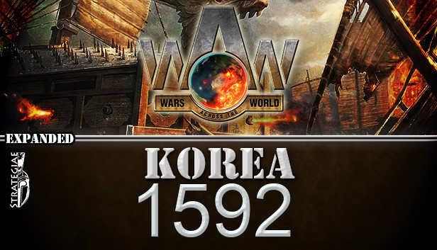 Wars Across The World: Korea 1592