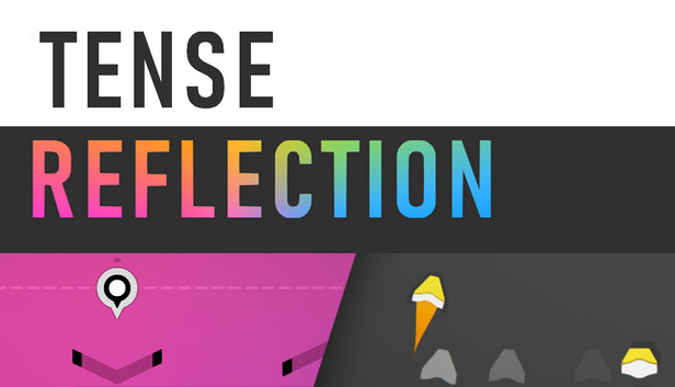 Tense Reflection