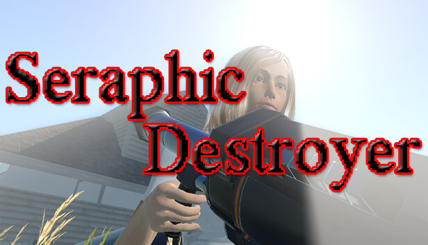 Seraphic Destroyer