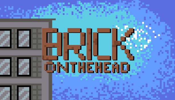 Brick on the Head