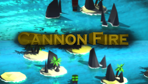 Cannon Fire