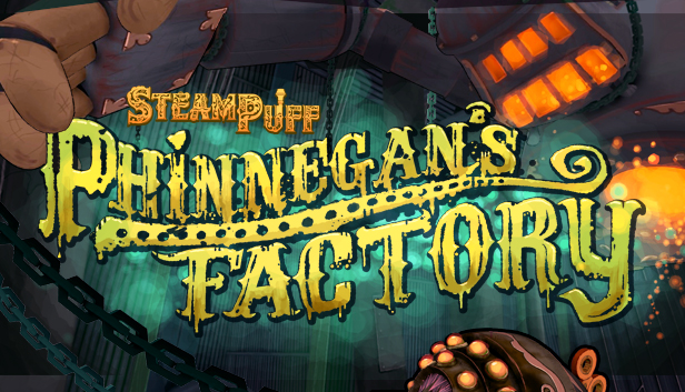 Steampuff: Phinnegan's Factory