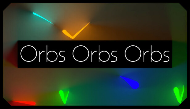 Orbs Orbs Orbs
