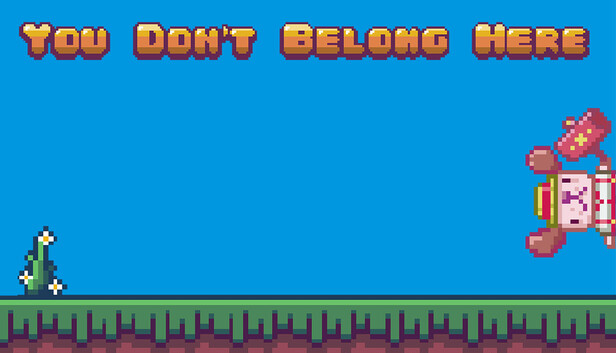 You Don't Belong Here