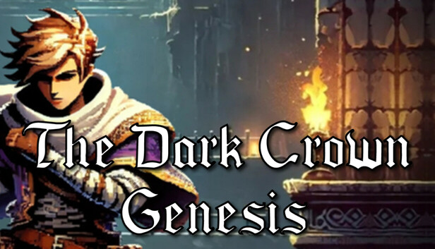 The Dark Crown: Genesis