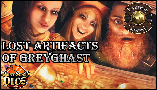 Fantasy Grounds - Lost Artifacts of Greyghast (5E)
