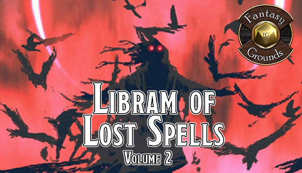 Fantasy Grounds - Libram of Lost Spells, Volume 2 (5E)