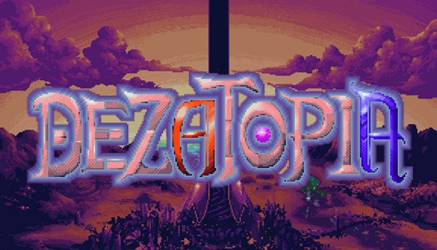 Dezatopia