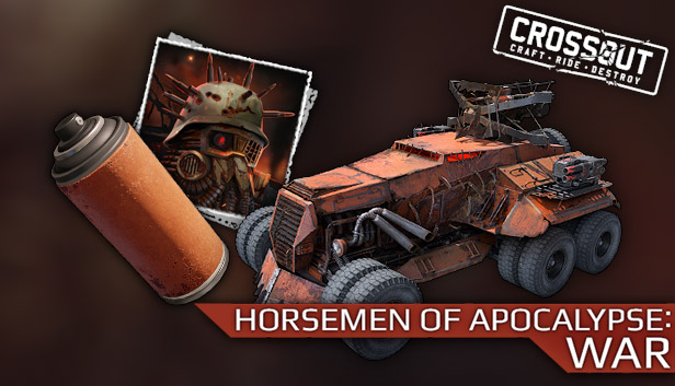 Crossout - Horsemen of Apocalypse: War