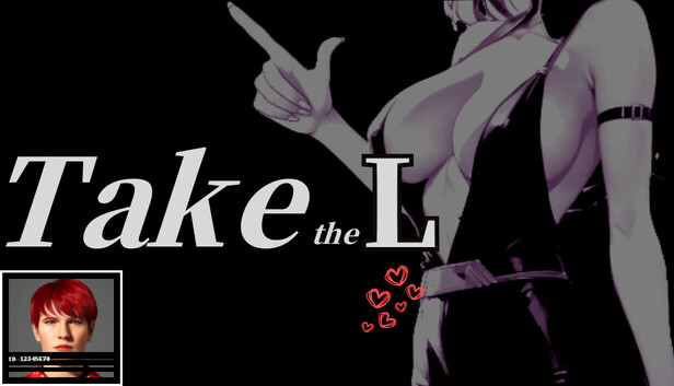 Take the L