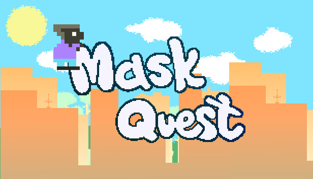 Mask Quest