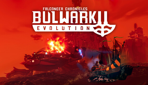 Bulwark Evolution: Falconeer Chronicles