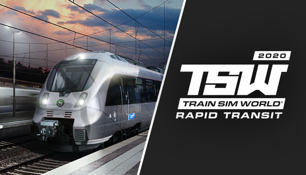Train Sim World®: Rapid Transit
