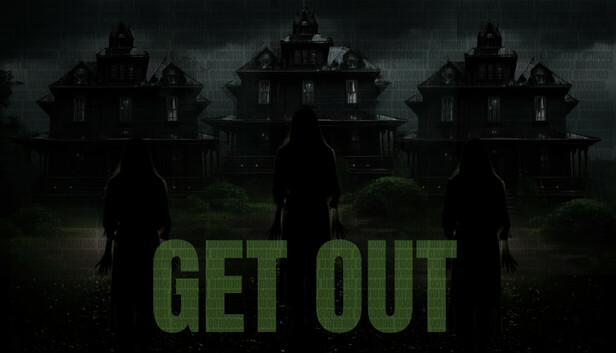 GET 0UT