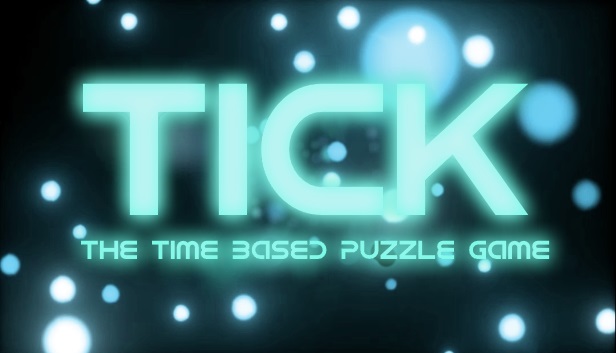Tick: The Time Based Puzzle Game