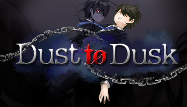 Dust to Dusk
