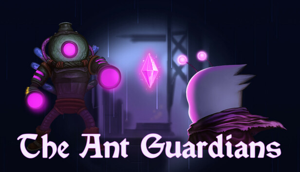 The Ant Guardians