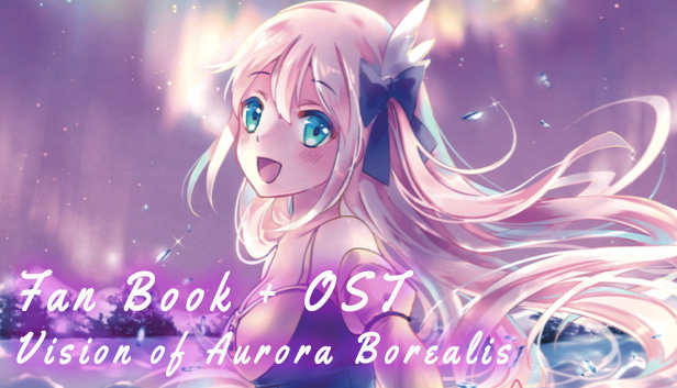 Vision of Aurora Borealis - Fanbook and OST