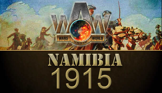 Wars Across The World: Namibia 1915