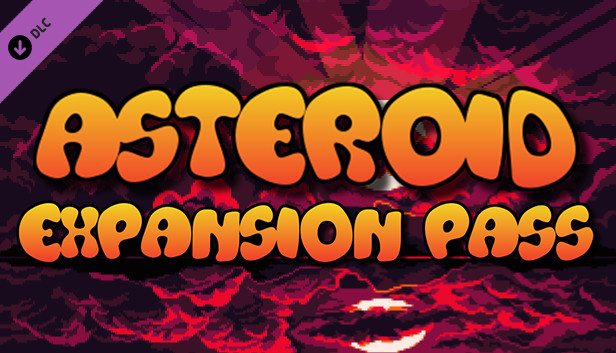 Asteroid - Expansion Pass