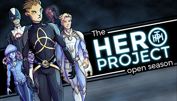 The Hero Project: Open Season