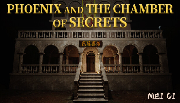 MeiQi:Phoenix and the Chamber of Secrets