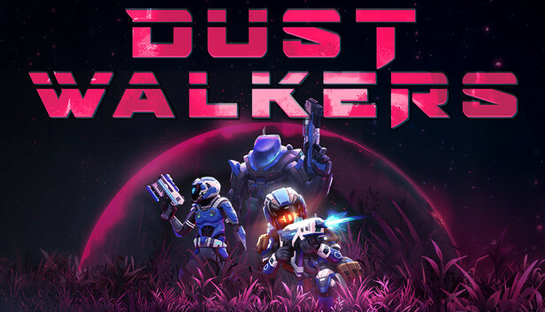 Dust Walkers