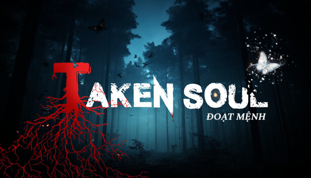 Taken Soul | Đoạt Mệnh
