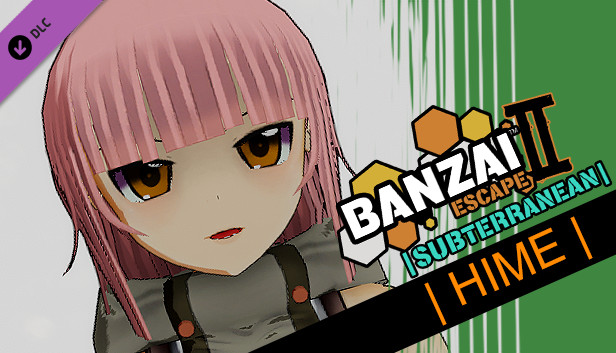 Banzai Escape 2 Subterranean - Hime Hairstyle