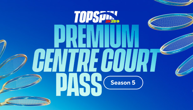 TopSpin 2K25 Premium Centre Court Pass Season 5