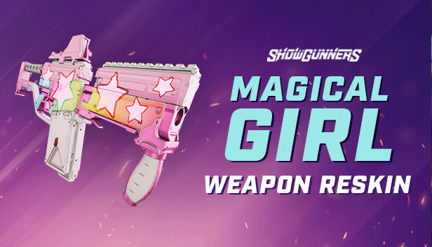 Showgunners - Weapon Reskin: Magical Girl
