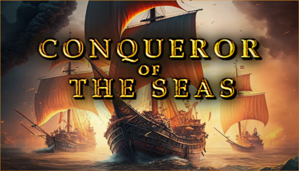 Conqueror of the Seas