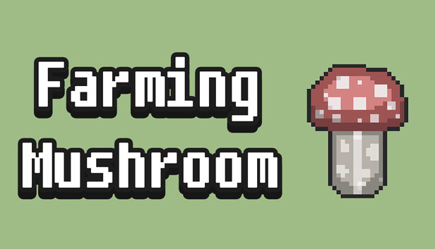 Farming Mushroom