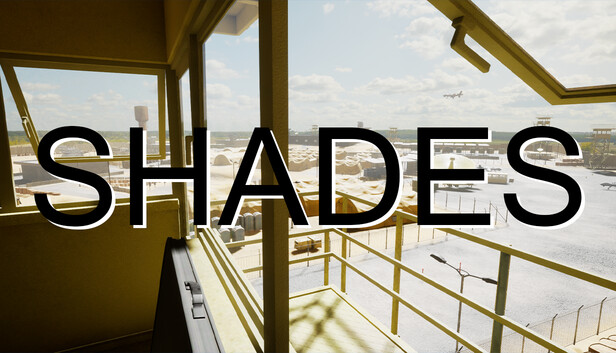 Shades