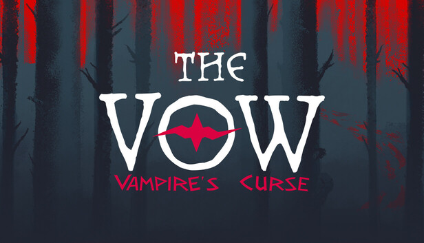 The Vow: Vampire's Curse