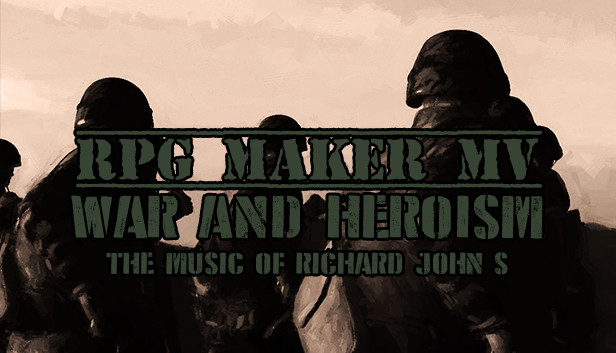 RPG Maker MV - War & Heroism Music Pack