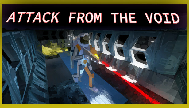 Attack From The Void