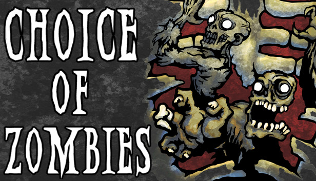 Choice of Zombies