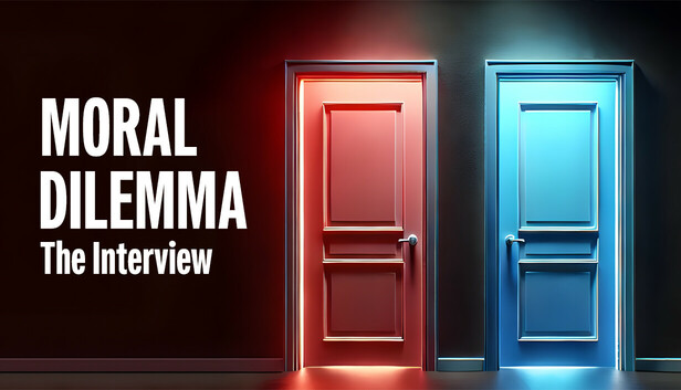 Moral Dilemma: The Interview