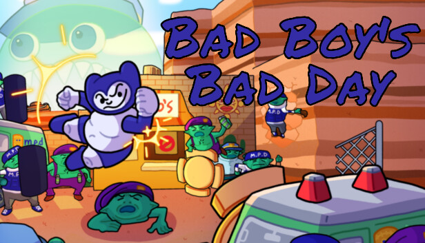 Bad Boy's Bad Day